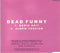 Archie Bronson Outfit : Dead Funny (CD, Single, Promo)