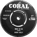 Buddy Holly : What To Do (7")