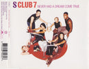 S Club 7 : Never Had A Dream Come True (CD, Single, Enh, Uni)