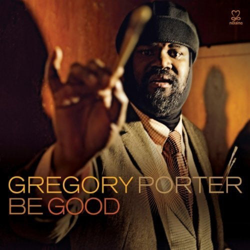 Gregory Porter : Be Good (CD, Album)