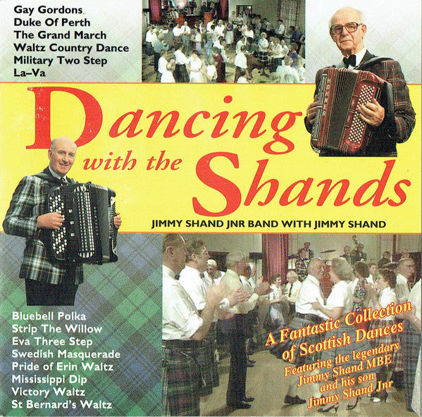 Jimmy Shand Jnr. And His Band With Jimmy Shand : Dancing With The Shands (CD)