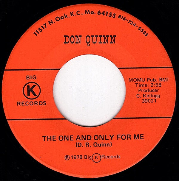 Donnie Quinn : The One And Only For Me / On My Way To California (7", Single)