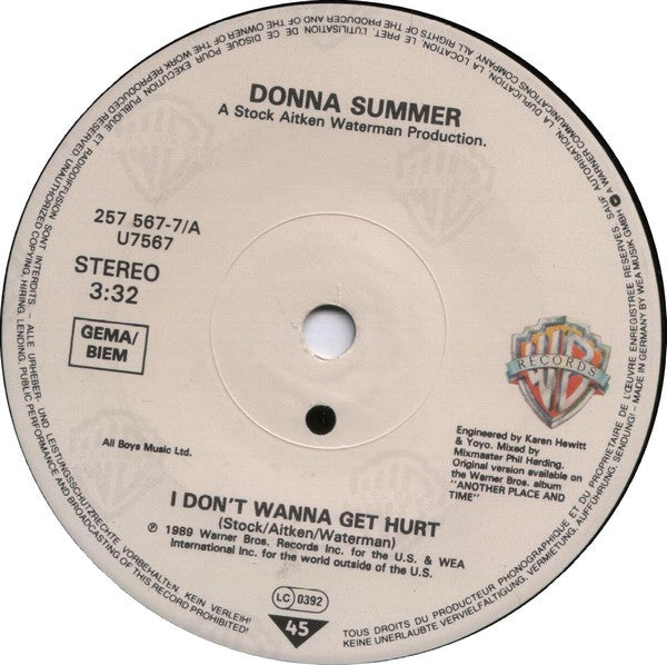 Donna Summer : I Don't Wanna Get Hurt (7", Single)