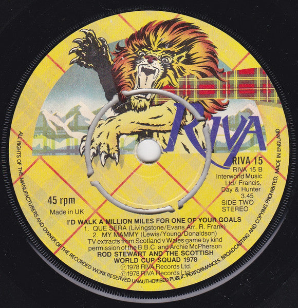 Rod Stewart / Rod Stewart And The Scottish World Cup Squad 1978* : Ole Ola (Mulher Brasileira) / I'd Walk A Million Miles For One Of Your Goals (7", Pus)