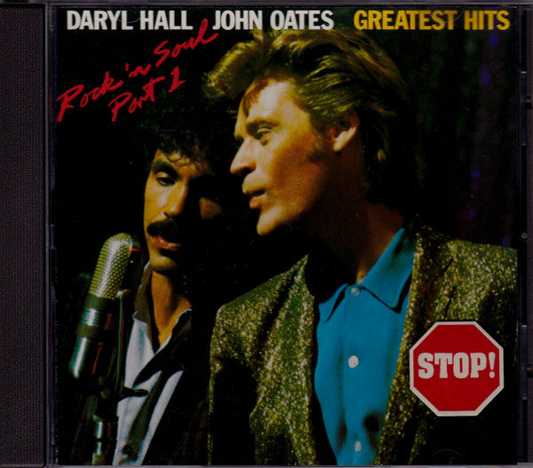 Daryl Hall, John Oates* : Greatest Hits - Rock 'N Soul Part 1 (CD, Comp, RE)