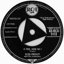 Elvis Presley With The Jordanaires : A Fool Such As I / I Need Your Love Tonight  (7", Single, Tri)