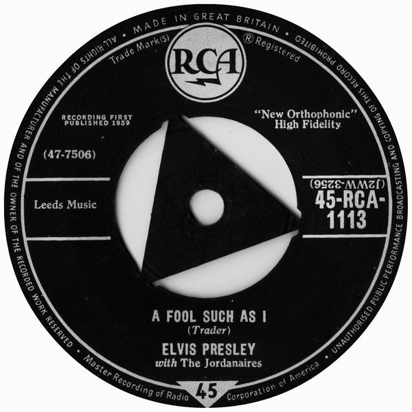 Elvis Presley With The Jordanaires : A Fool Such As I / I Need Your Love Tonight  (7", Single, Tri)