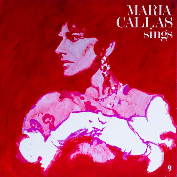 Maria Callas : Maria Callas Sings (LP, Comp, Club)