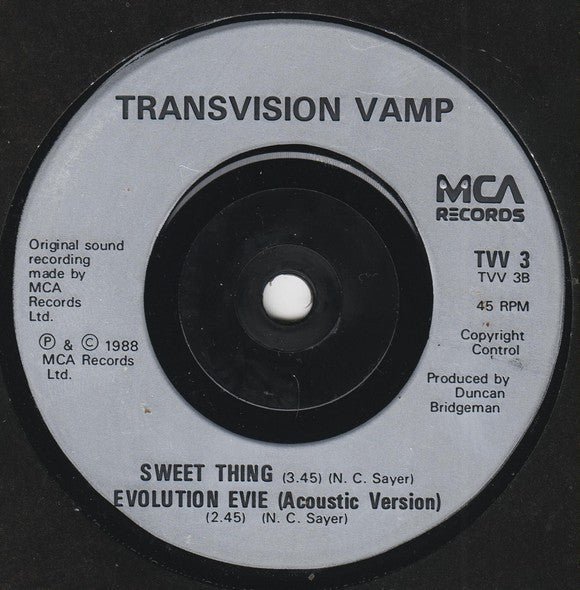 Transvision Vamp : I Want Your Love (7", Single, Sil)