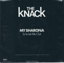 The Knack (3) : My Sharona (7", Single, Jac)
