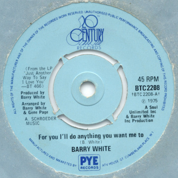 Barry White : For You I'll Do Anything You Want Me To (7", Single)