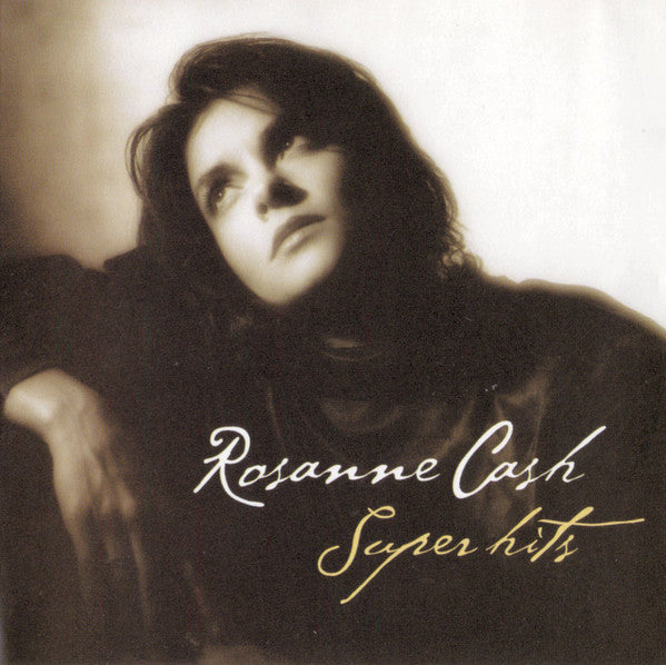 Rosanne Cash : Super Hits (CD, Album, Comp)