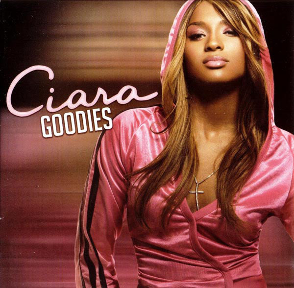 Ciara (2) : Goodies (CD, Album)