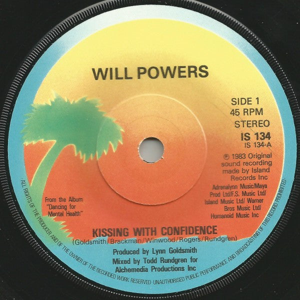 Will Powers : Kissing With Confidence (7", Single)