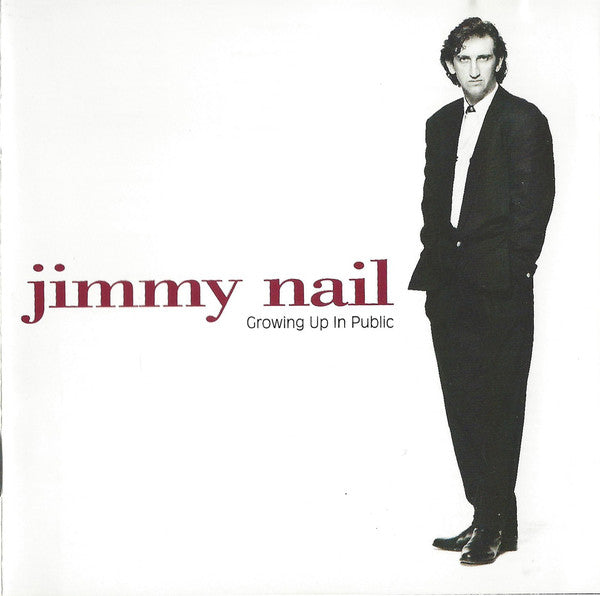 Jimmy Nail : Growing Up In Public (CD, Album)