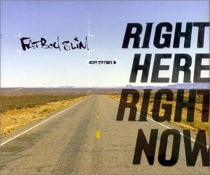 Fatboy Slim : Right Here, Right Now (CD, Single)