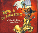 Rupa & The April Fishes : Extraordinary Rendition (CD, Album, Dig)