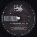 The Jesus And Mary Chain : Blues From A Gun (7", Single)