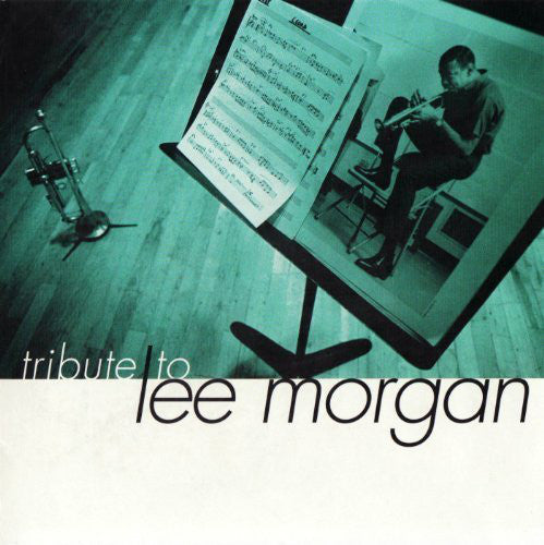 Eddie Henderson, Billy Higgins, Joe Lovano, Cedar Walton, Peter Washington, Grover Washington, Jr. : Tribute To Lee Morgan (CD, Album)