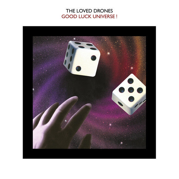 The Loved Drones : Good Luck Universe! (LP, Album)
