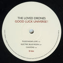The Loved Drones : Good Luck Universe! (LP, Album)