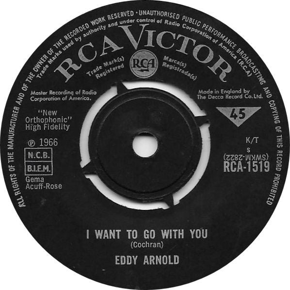 Eddy Arnold : I Want To Go With You (7", Single, Mono)
