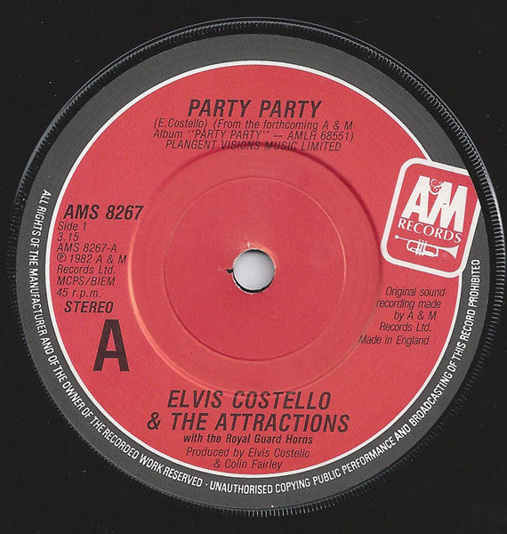 Elvis Costello & The Attractions With The Royal Guard Horns : Party Party (7", Ast)