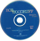 Bob Woodruff : Desire Road (CD, Album)
