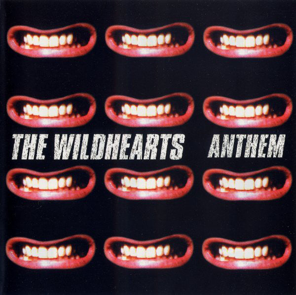 The Wildhearts : Anthem (CD, Single, CD2)