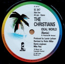 The Christians : Ideal World (Remix) (7", Single, Pap)