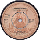 Climax Blues Band : Couldn't Get It Right (7", Single)