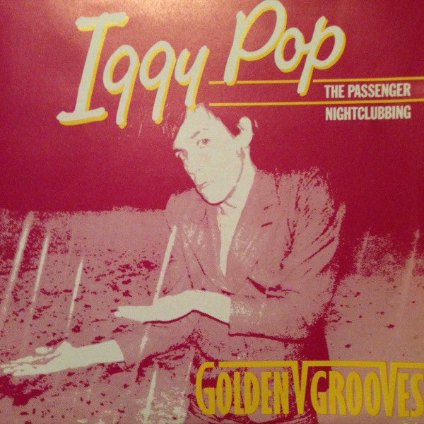 Iggy Pop : The Passenger / Nightclubbing (7", Single, 4-P)