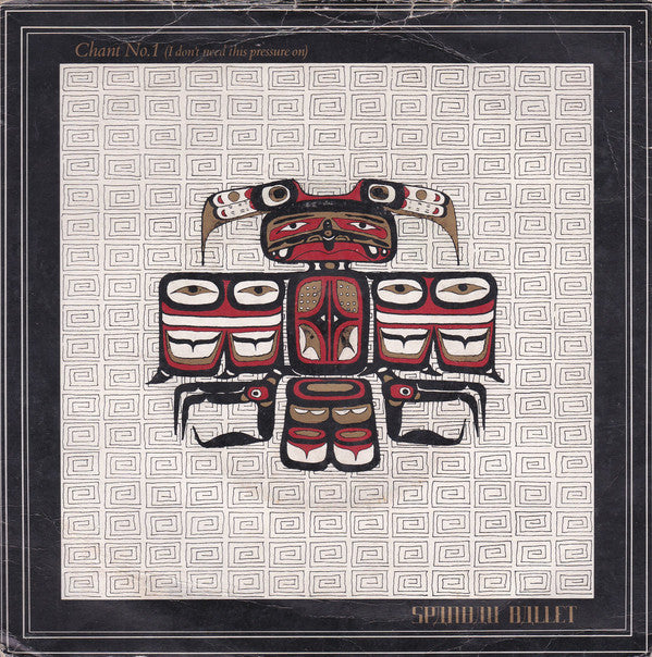 Spandau Ballet : Chant No. 1 (I Don't Need This Pressure On) (7", Single, Blu)