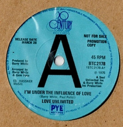 Love Unlimited : I'm Under The Influence Of Love (7", Promo, Sol)