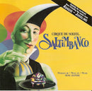 Cirque Du Soleil : Saltimbanco (CD, Album, RE, RM)