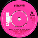 Ottawan : Hands Up (Give Me Your Heart) (7", Single)