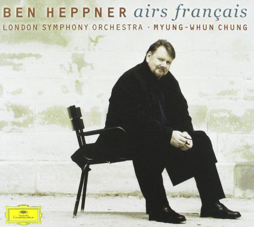 Ben Heppner, London Symphony Orchestra, Myung-Whun Chung : Airs Français (CD, Album)