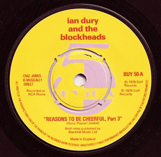 Ian Dury And The Blockheads : Reasons To Be Cheerful (Part Three) (7", Single, Pus)