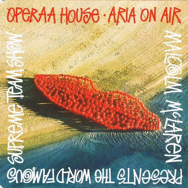 Malcolm McLaren Presents World's Famous Supreme Team : Operaa House - Aria On Air (CD, Single)