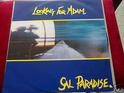 Looking For Adam : Sal Paradise  (12")