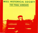 Mull Historical Society : The Final Arrears (CD, Single, Promo)