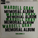 Wardell Gray : Memorial Album Volume 2 (LP, Album, Mono, RE)