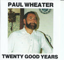 Paul Wheater : Twenty Good Years (CD, Album)