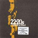 22-20s : Such A Fool (CD, Maxi, Enh, Ltd)
