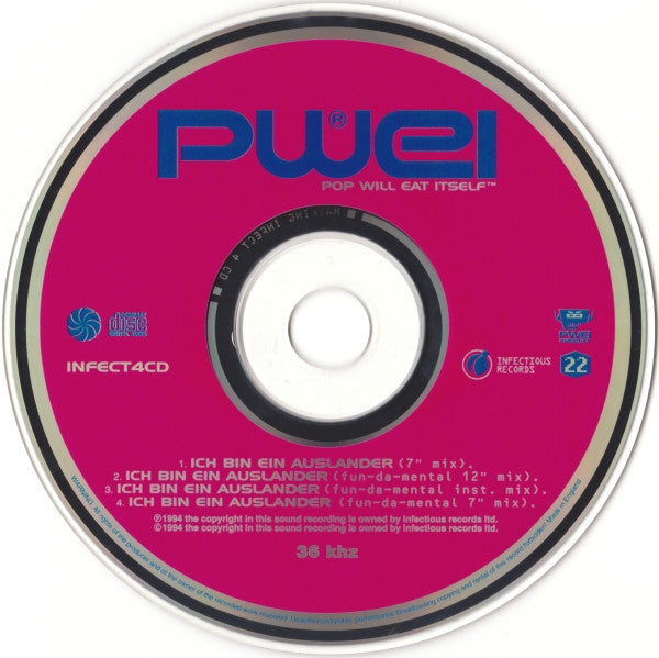 Pop Will Eat Itself : Ich Bin Ein Auslander (CD, Single)