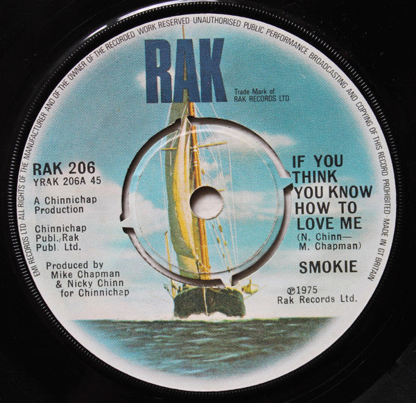 Smokie : If You Think You Know How To Love Me (7")