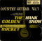 Hank Snow : Country Guitar Vol. 7 - The Golden Rocket (7", EP)