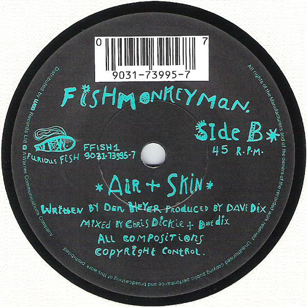 Fishmonkeyman : If I've Told You Once (7")