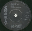 The Carter Brothers : Southern Country Boy / Booze In The Bottle / Booby Trap Baby (7", Comp, Mono)