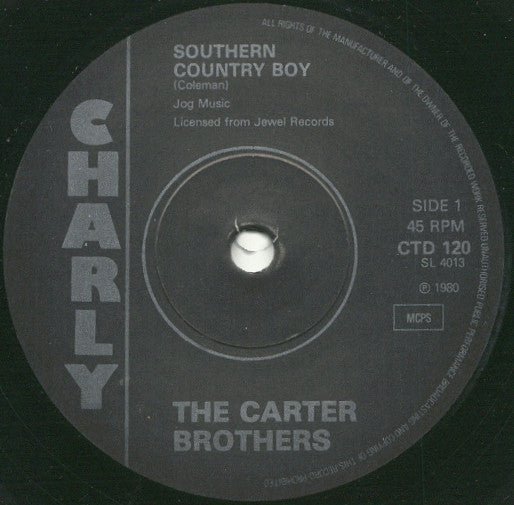 The Carter Brothers : Southern Country Boy / Booze In The Bottle / Booby Trap Baby (7", Comp, Mono)